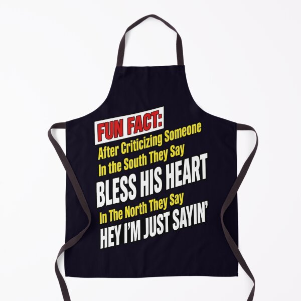 Item preview, BLESS HIS HEART or HEY I'M JUST SAYIN' designed and sold by PRINTSCHARMINGM.