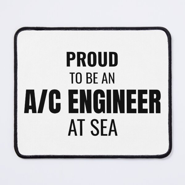 Item preview, Proud to be an A/C Engineer at Sea (Black) designed and sold by ShipCrewNation.