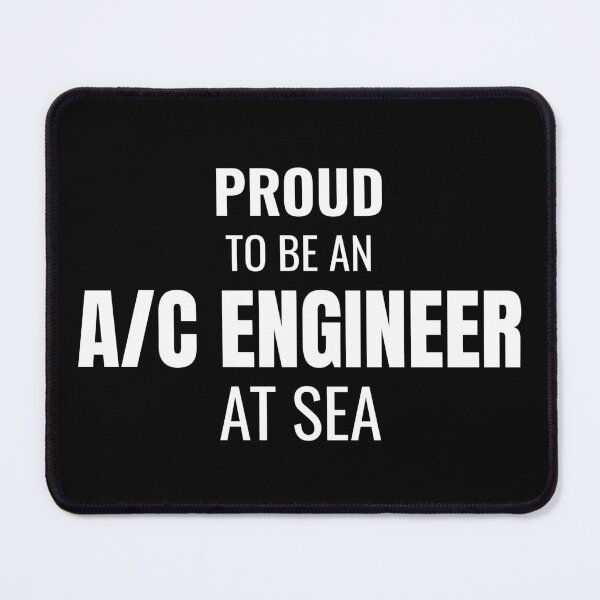 Item preview, Proud to be an A/C Engineer at Sea (White) designed and sold by ShipCrewNation.