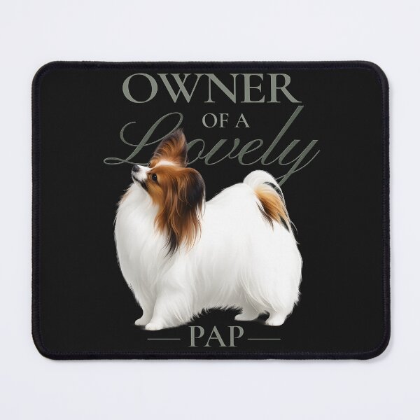 Item preview, Owner of a Lovely Pap – Sable Papillon Lover designed and sold by PapillonArtStudio.