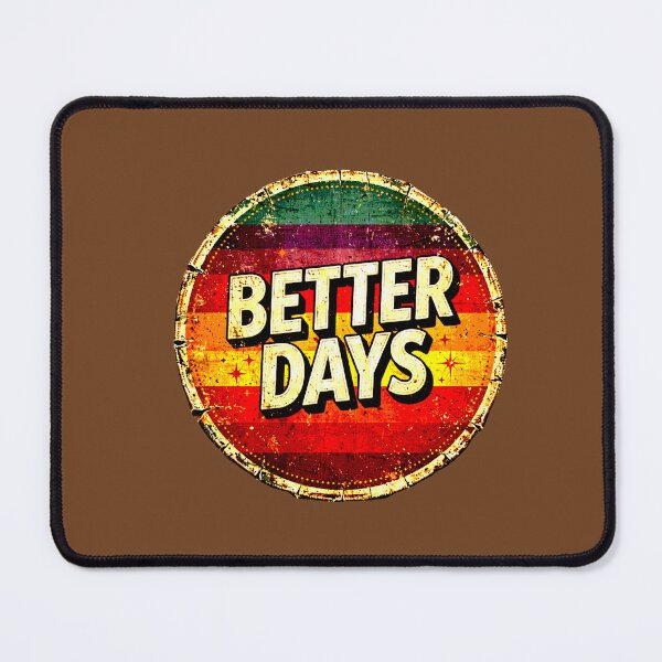 Item preview, Better Days | Optimistic Vintage Retro Design designed and sold by AstronautMerch.