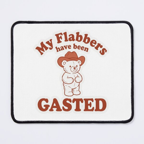 Item preview, My Flabbers Have Been Gasted Cowboy Teddy Bear Funny Southern Slang Quote designed and sold by raedattia.