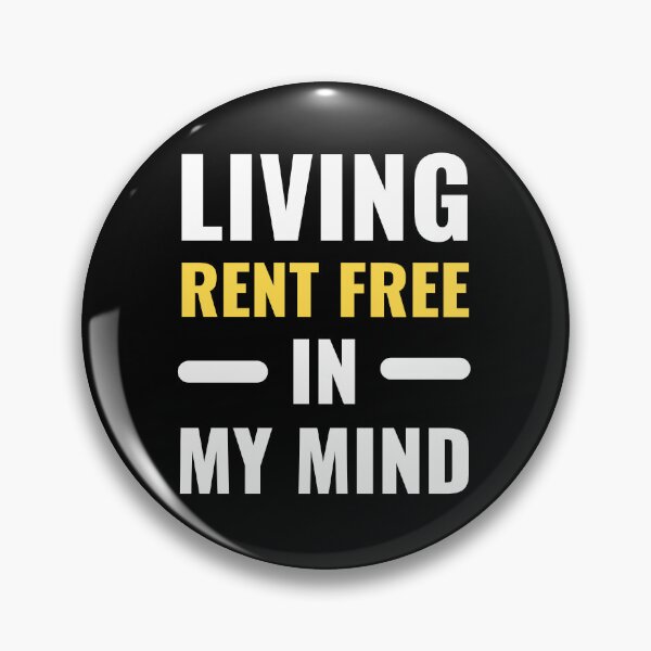 Item preview, Living Rent Free In My Mind Bold Typography Funny Quote designed and sold by Akkhay.