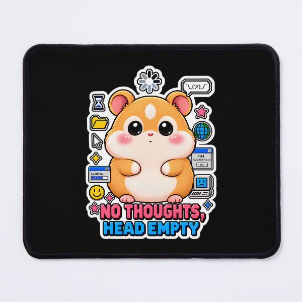 Item preview, No Thoughts Head Empty Hamster | Cute Y2K Meme Aesthetic designed and sold by Pick'n Quick.
