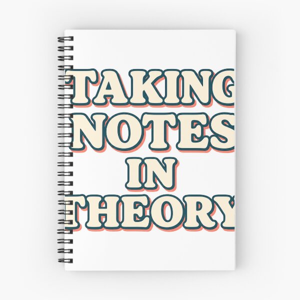 Item preview, Taking Notes In Theory designed and sold by aihrgdesign.
