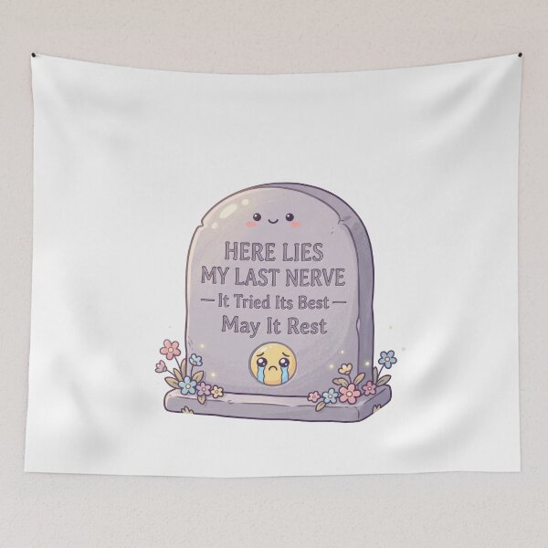 Item preview, RIP My Last Nerve Tombstone Funny Mental Health Humor designed and sold by LunaMarkos.