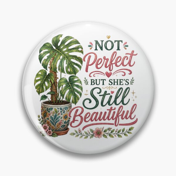 Item preview, Not Perfect But She's Still Beautiful – Imperfect Plant Lover designed and sold by CottageGardenCo.