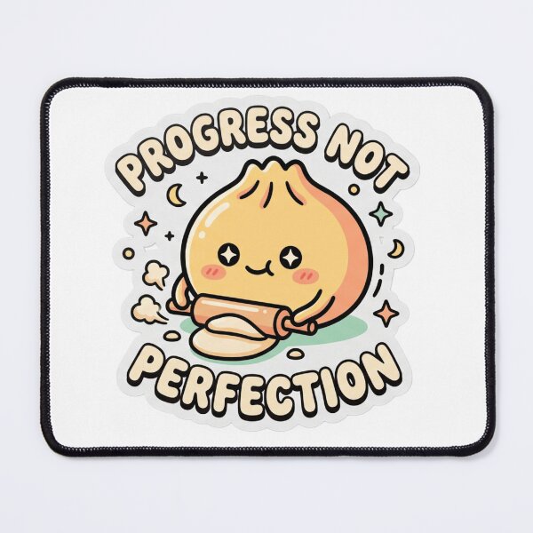 Item preview, Progress Not Perfection Cute Dumpling Rolling Dough Pun designed and sold by Aedition.