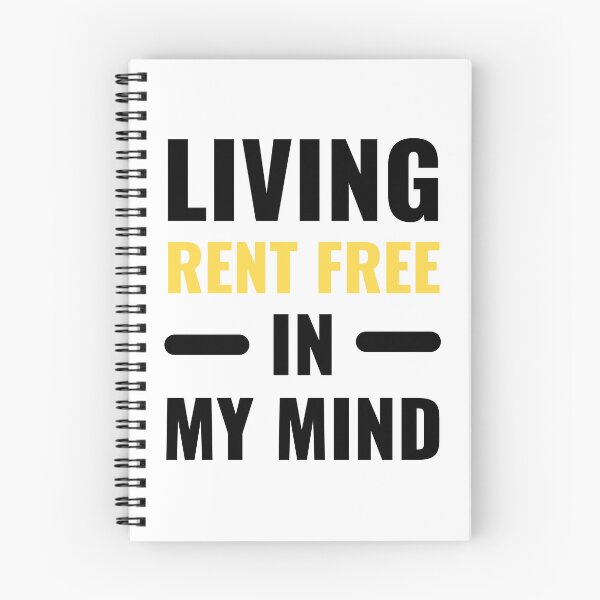 Item preview, Living Rent Free In My Mind Funny Bold Typography Quote designed and sold by Akkhay.