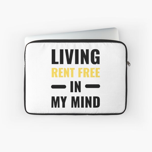 Item preview, Living Rent Free In My Mind Funny Bold Typography Quote designed and sold by Akkhay.