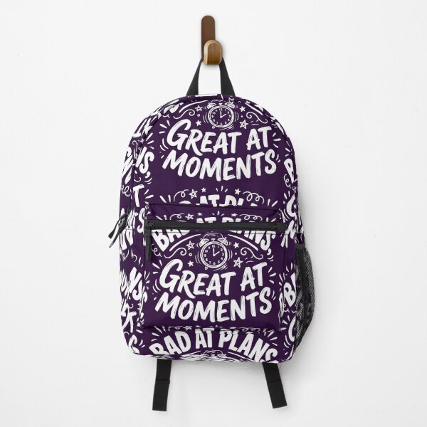 Item preview, Bad At Plans Great At Moments designed and sold by PeachMelodyShop.