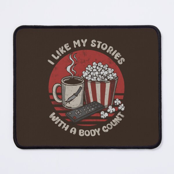 Item preview, I Like My Stories With a Body Count designed and sold by loobsart.