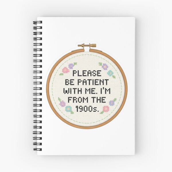 Item preview, Please Be Patient With Me Im From The 1900s Cross Stitch Embroidery Hoop Funny Quote designed and sold by raedattia.