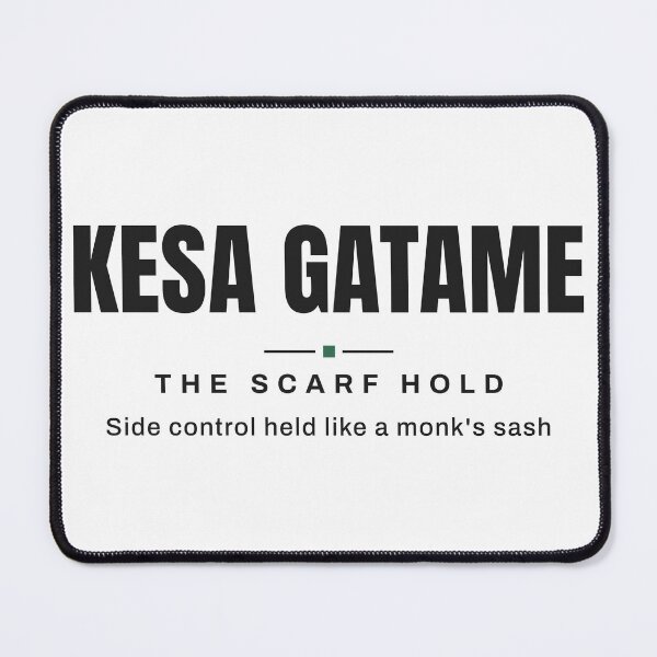 Item preview, Kesa Gatame — The Scarf Hold | Real Jiu Jitsu Terminology, BJJ designed and sold by VestraDesign.
