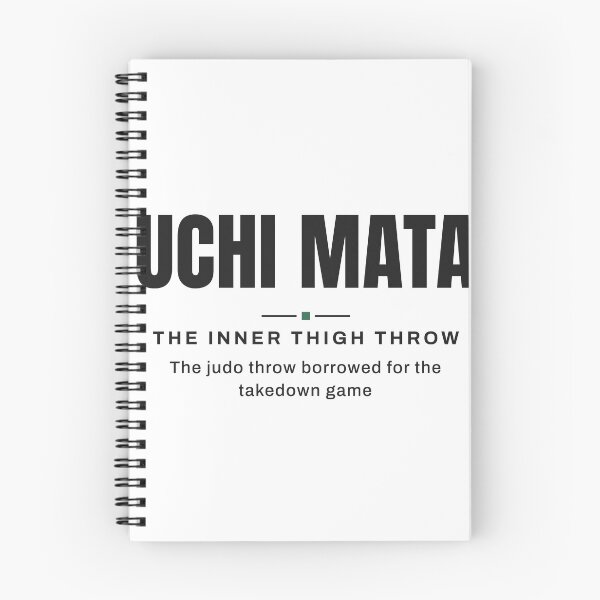 Item preview, Uchi Mata — The Inner Thigh Throw | Real Jiu Jitsu Terminology, BJJ designed and sold by VestraDesign.