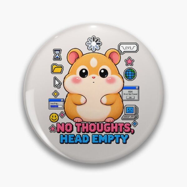 Item preview, No Thoughts Head Empty Hamster | Cute Y2K Meme Aesthetic designed and sold by Pick'n Quick.
