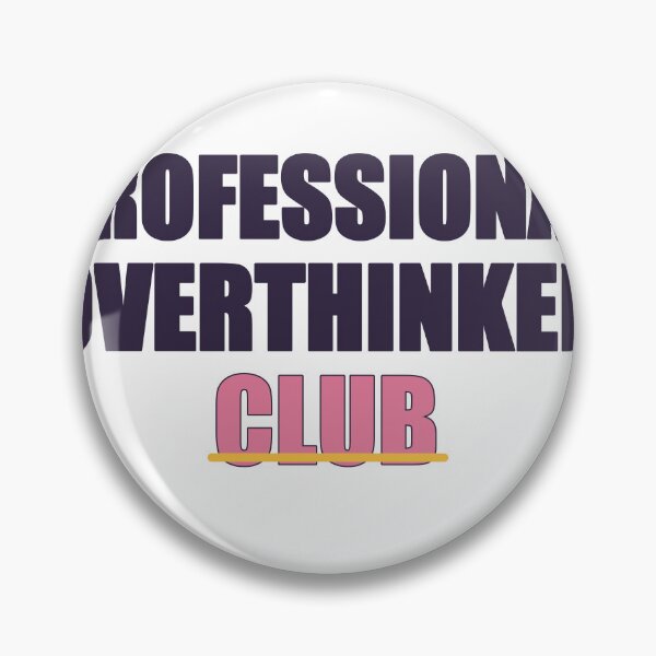 Item preview, Professional Overthinker Club designed and sold by good-graffity.