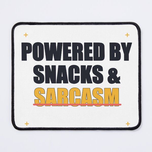 Item preview, Powered by Snacks and Sarcasm designed and sold by good-graffity.