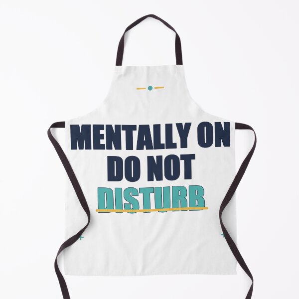 Item preview, Mentally on Do Not Disturb designed and sold by good-graffity.
