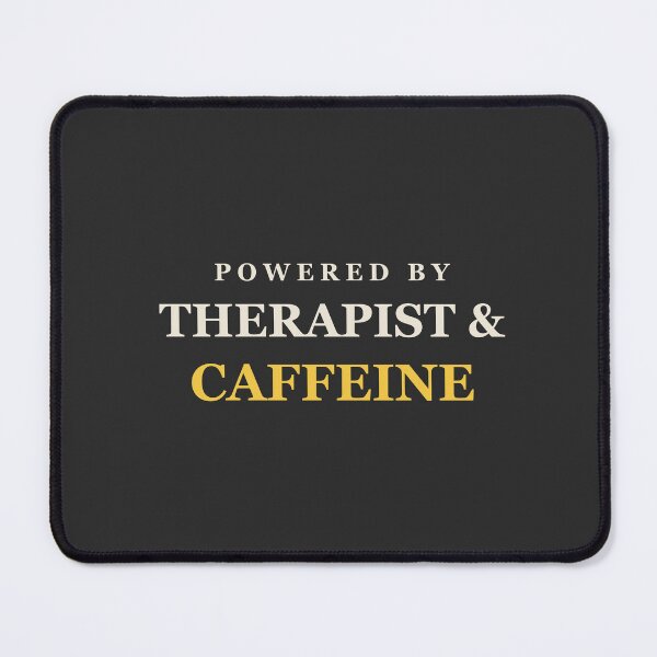Item preview, Powered By Therapist & Caffeine - Therapist designed and sold by RetroThreadWorks.