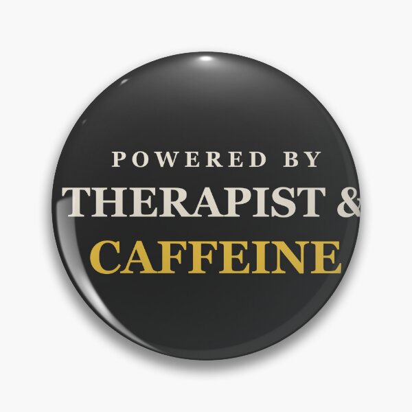 Item preview, Powered By Therapist & Caffeine - Therapist designed and sold by RetroThreadWorks.