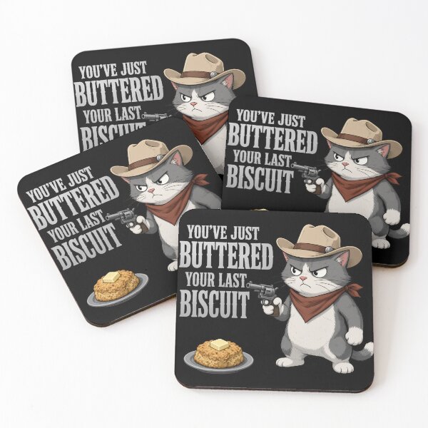 Item preview, You've Just Buttered Your Last Biscuit Cowboy Cat designed and sold by TshirtsOnline-.