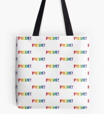 Just be proud and show it! Tote Bag