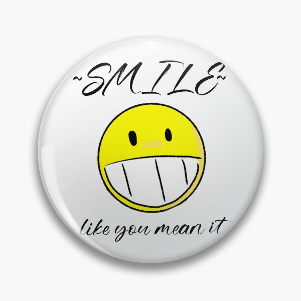 Item preview, Smile Like You Mean It designed and sold by DendakShack.