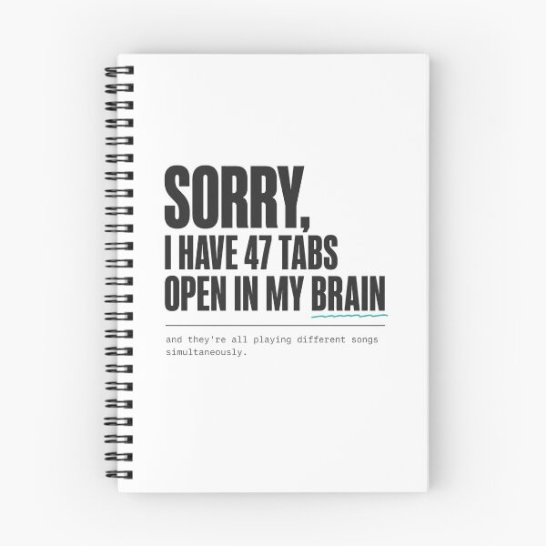 Item preview, 47 tabs open in my brain ADHD Humor designed and sold by MOSIDRIP™.