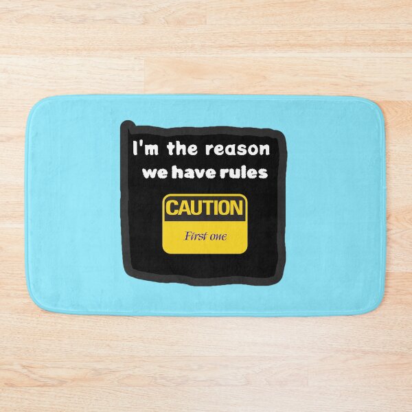 Item preview, I'm The Reason We Have Rules Funny Caution Sibling Shirt designed and sold by MariaPCMaria.
