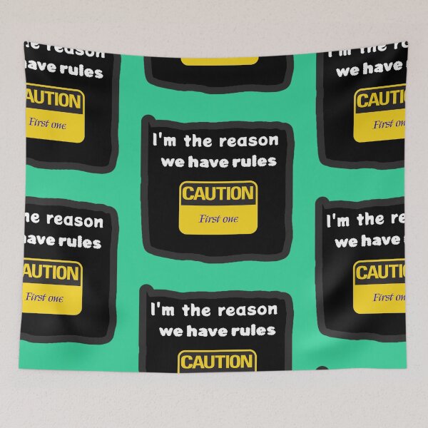 Item preview, I'm The Reason We Have Rules Funny Caution Sibling Shirt designed and sold by Funnygiftsstudio .