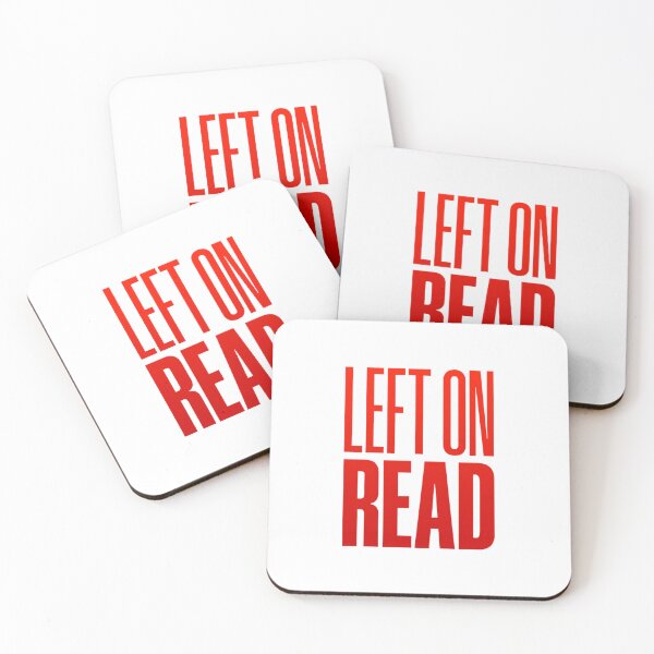 Item preview, Left On Read, Red designed and sold by Memes N Lore .