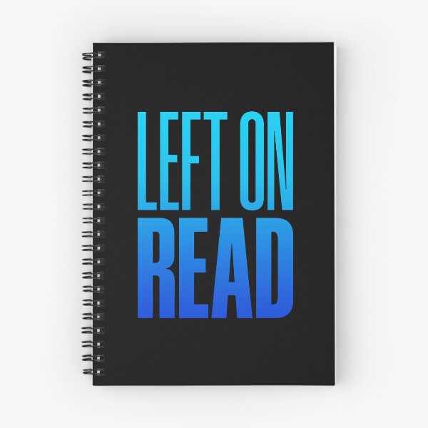 Item preview, Left On Read, Blue designed and sold by Memes N Lore .