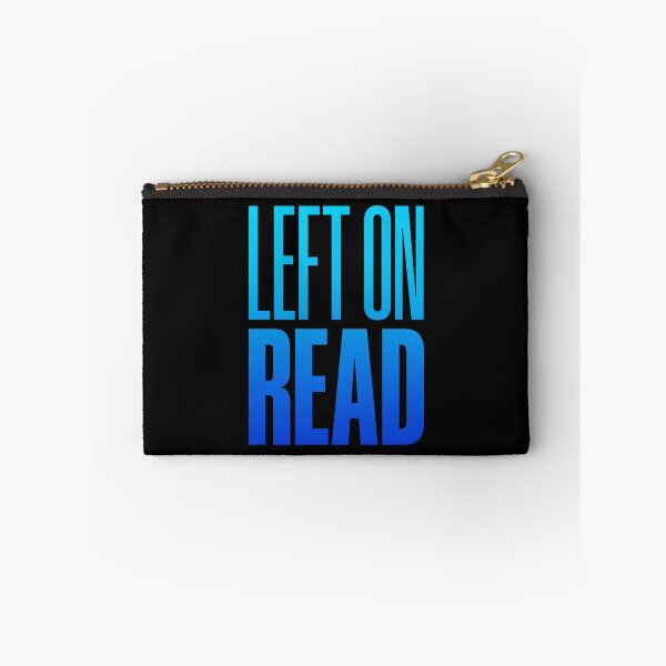 Item preview, Left On Read, Blue designed and sold by Memes N Lore .