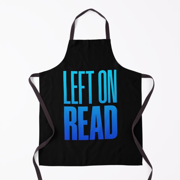 Item preview, Left On Read, Blue designed and sold by Memes N Lore .