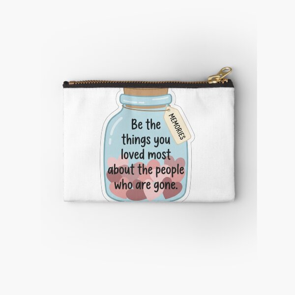Item preview, Be The Things You Loved Most Jar In Memory Grief Sympathy Quote designed and sold by raedattia.