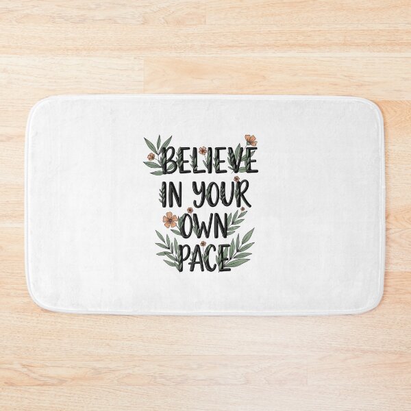 Item preview, Believe In Your Own Pace Botanical Quote designed and sold by Dzblack.