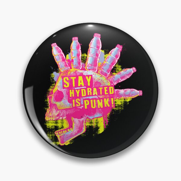 Item preview, Stay hydrated is punk designed and sold by ppmid.