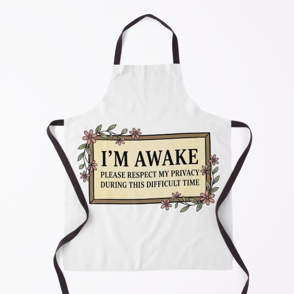 Item preview, Im Awake Respect My Privacy Funny Introvert Sarcastic Floral Quote designed and sold by raedattia.