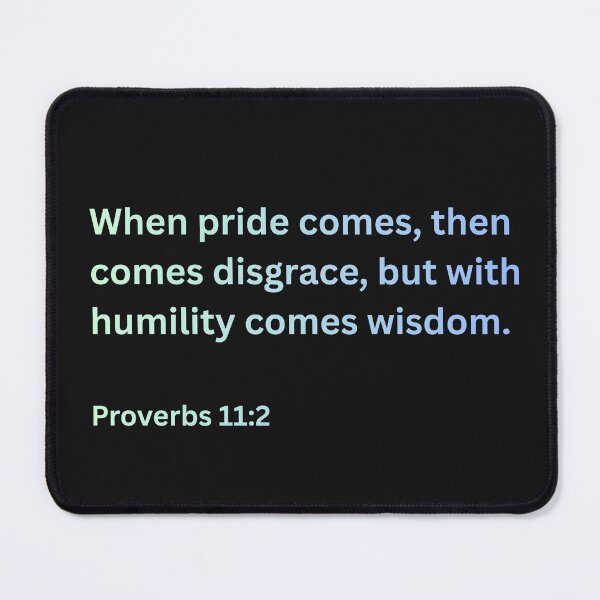 Item preview, Proverbs 11:2 designed and sold by SyTcreations.