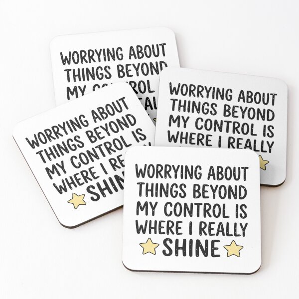 Item preview, Worrying About Things Beyond My Control Funny Anxiety Quote designed and sold by raedattia.