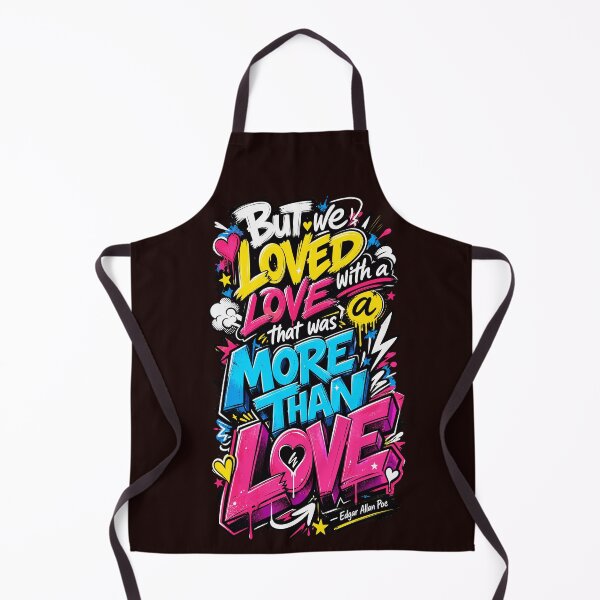 Item preview, But We Loved With A Love Edgar Allan Poe Graffiti Quote designed and sold by CozyPaletteShop.