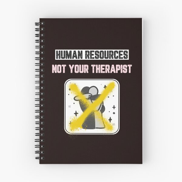 Item preview, Human Resources Not Your Therapist designed and sold by JJShirtz.