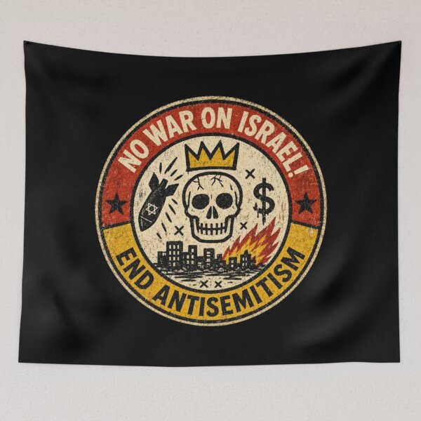 Item preview, No War on Israel! End Antisemitism designed and sold by DIRTYDUNNZ.