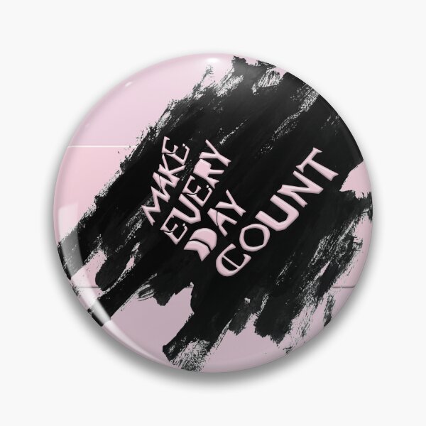 Item preview, Make every  Day count designed and sold by mensijazavcevic.