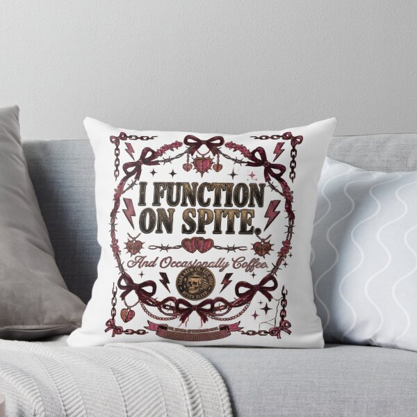 Item preview, I Function On Spite And Occasionally Coffee Dark Humor Design designed and sold by InkroarCo.