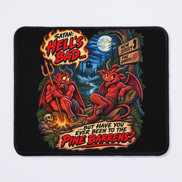 Item preview, Jersey Devil – Hell’s Bad, But Have You Been to the Pine Barrens? designed and sold by Clint Reno Designs.