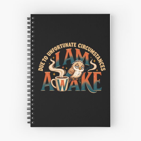 Item preview, Due to Unfortunate Circumstances I Am Awake Funny Bird Coffee Design designed and sold by PunchDrop.
