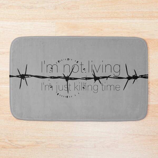 Item preview, I'm Not Living, I'm Just Killing Time — Radiohead Inspired Typography designed and sold by Lifer Art and Design.