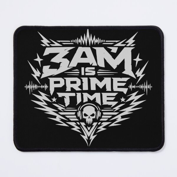 Item preview, 3AM IS PRIME TIME Techno Rave Festival saying designed and sold by FeverVoid.